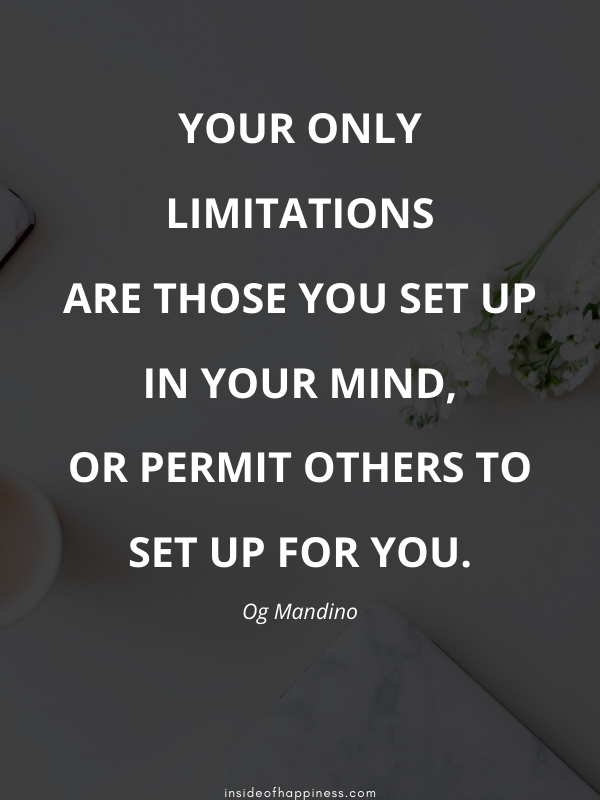 Never give up too easily Quote on limitations