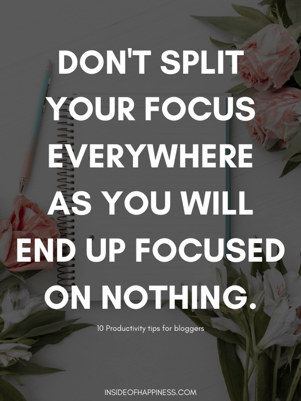 1 Stay focused