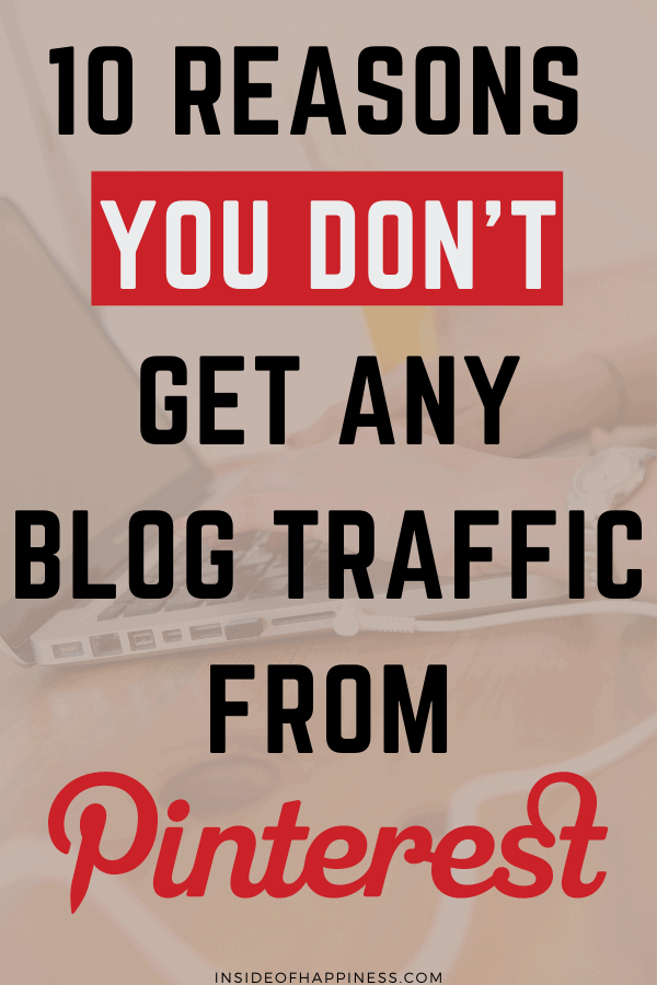 Why You Don't Get Pinterest Traffic