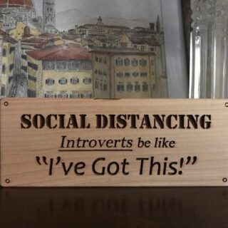 Image for Social Distancing Introvert Sign