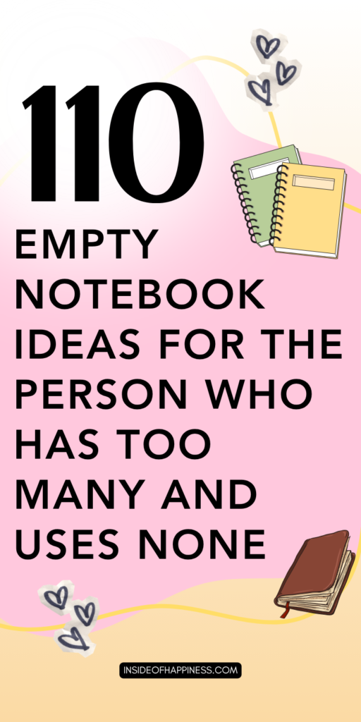 empty notebook ideas