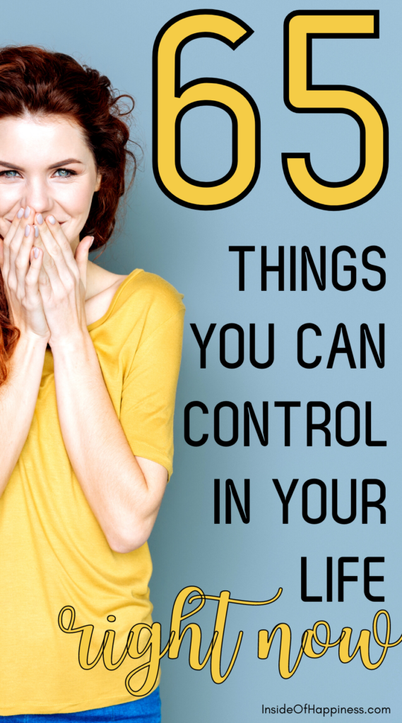 pin image with a woman smiling and overlay text 65 things you can control in your life right now