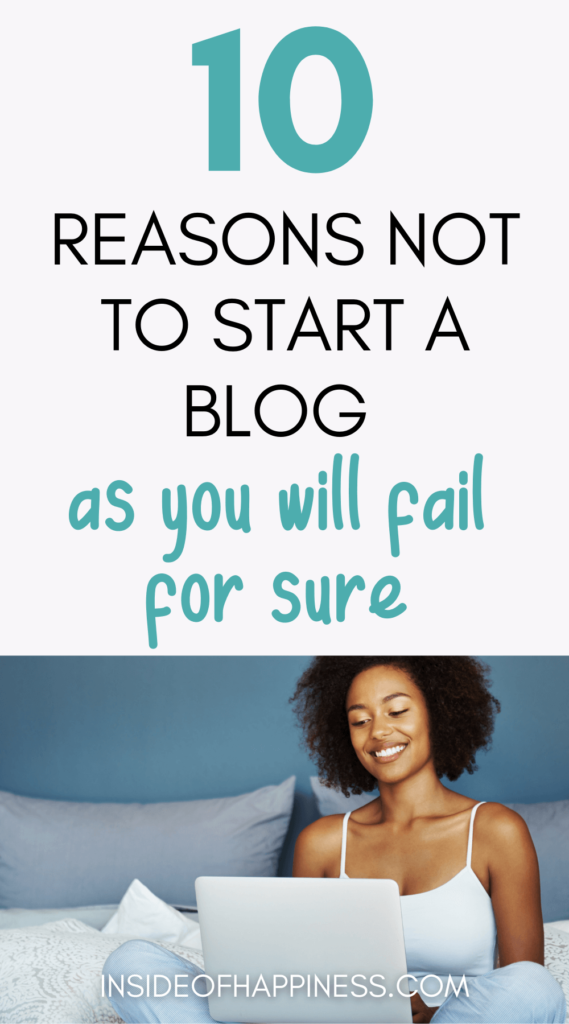 pin-image-10-reasons-to-not-start-blogging