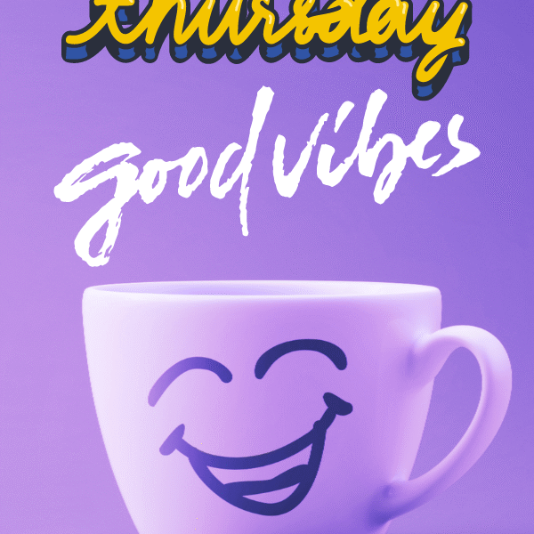 thursday good vibes