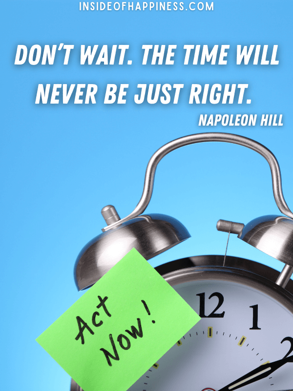 do-not-wait-for-the-perfect-time