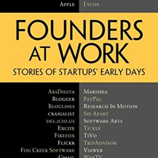 Image for Founders at Work: Stories of Startups' Early Days