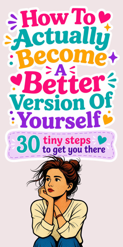 pin image with text how to become a better version of yourself