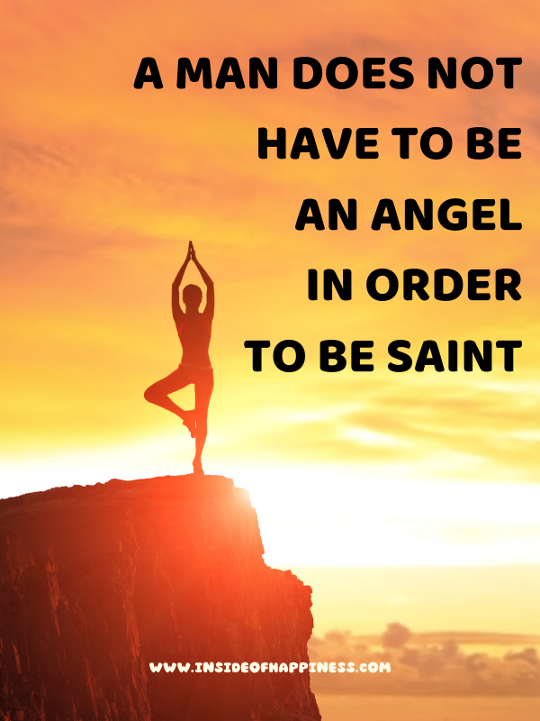 6 be a saint
