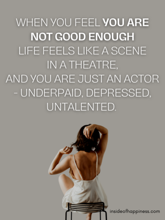 "Why Am I Not Good Enough?" See Your Mistakes - Inside Of Happiness