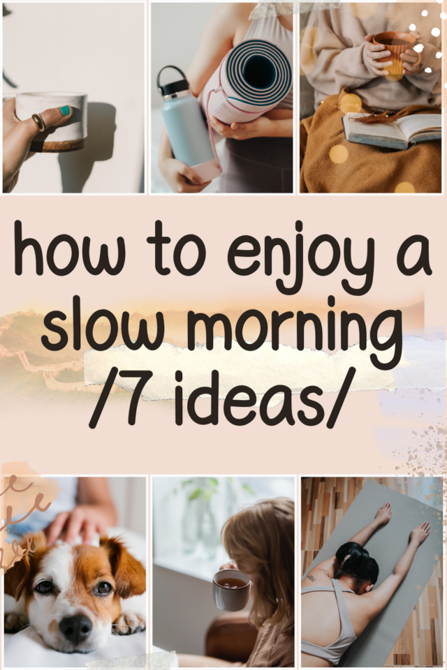 Find Your Inner Peace: 7 Slow Morning Routine Ideas for Mindful Mornings