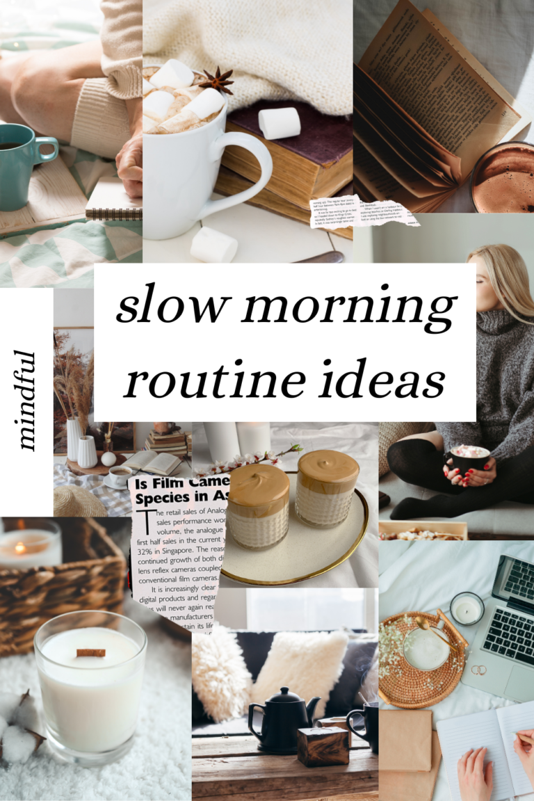 Find Your Inner Peace: 7 Slow Morning Routine Ideas for Mindful Mornings