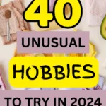 40 Unusual Hobbies You've Never Heard Of But Want To Try