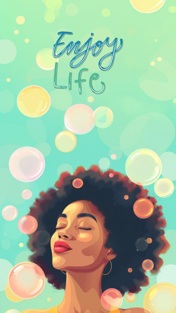 enjoy life vibe