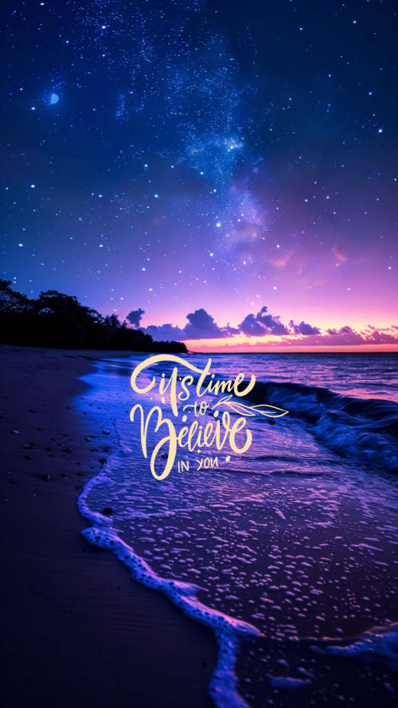 it is time to believe in you
