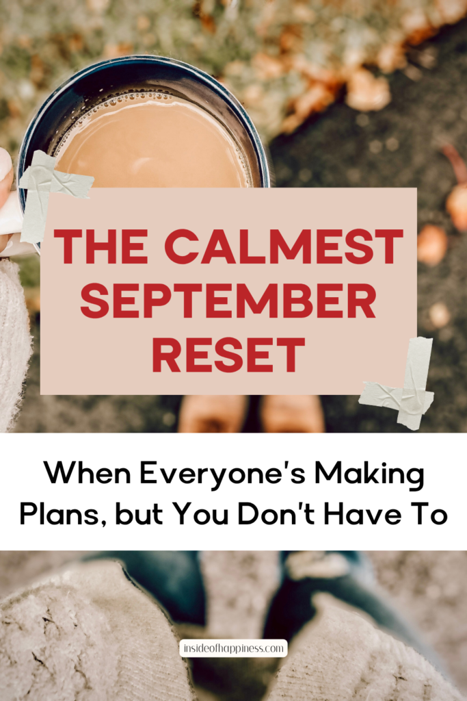 Cozy September Reset