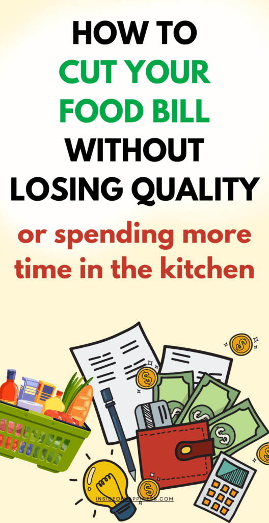 pin image for frugal food budgeting and how to cut your food bill without losing quality
