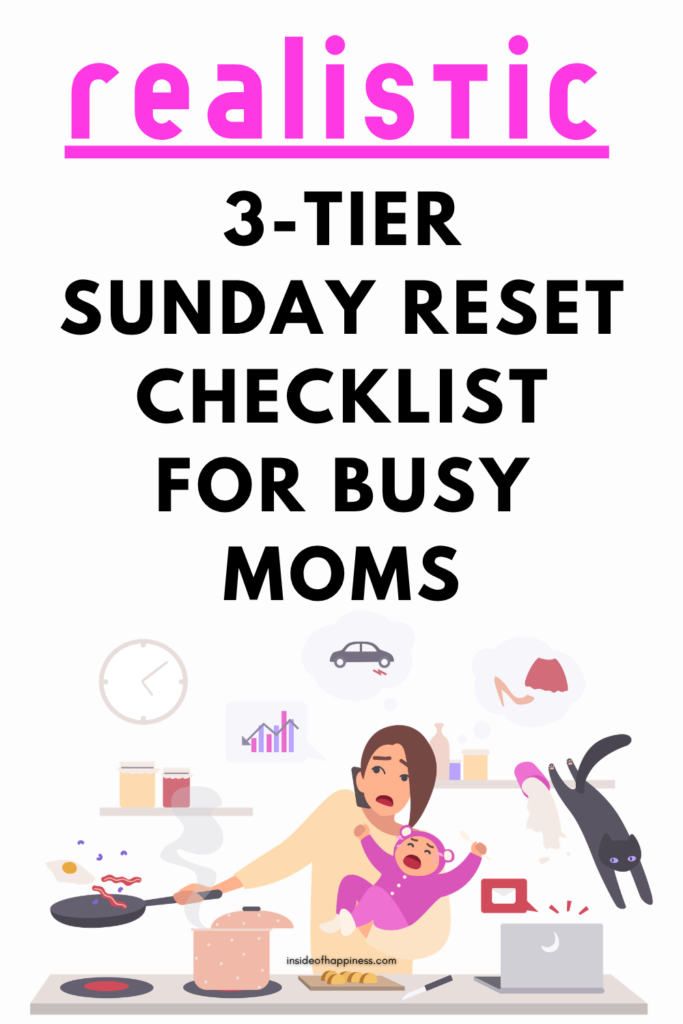 realistic sunday reset for busy moms checklist