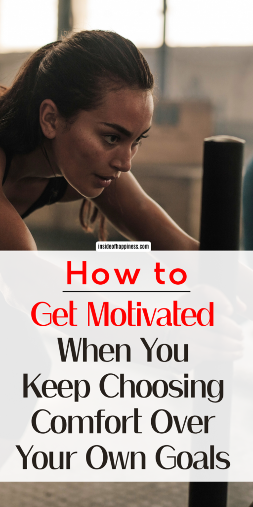 pin image with text: how to get motivated to chase your dreams and goals