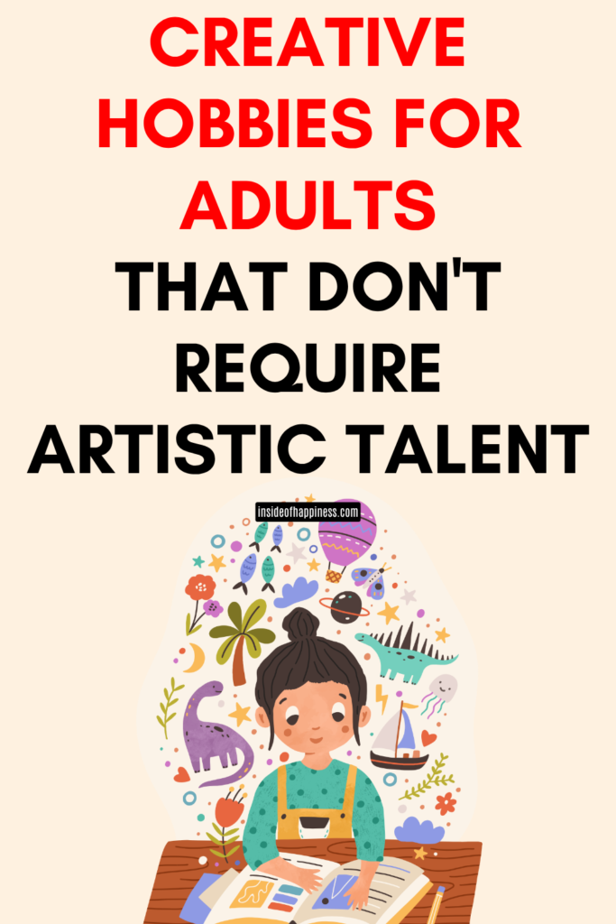 pin image with text creative hobbies for adults
