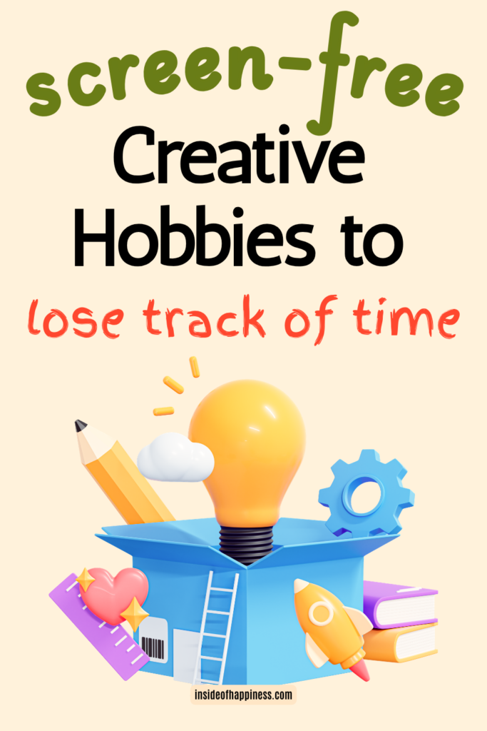 pin image with text screen free creative hobbies